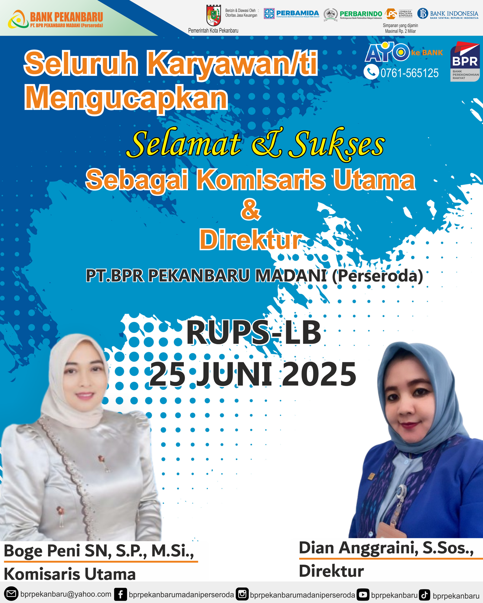 Pengangkatan Direktur dan Komisaris Utama PT.BPR Pekanbaru Madani (Perseroda)